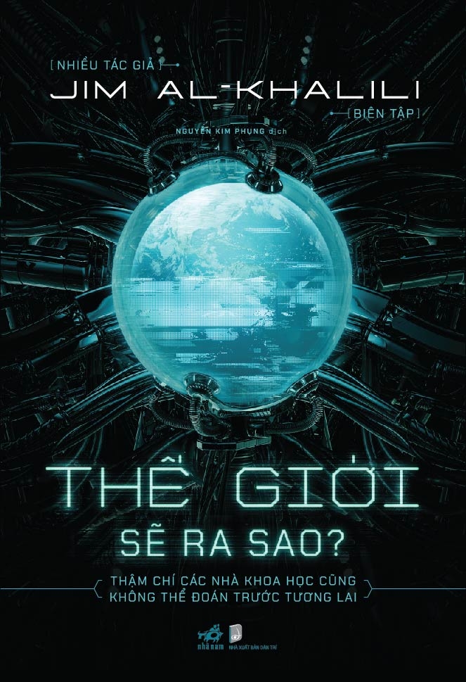 thế giới sẽ ra sao? - Ảnh 2