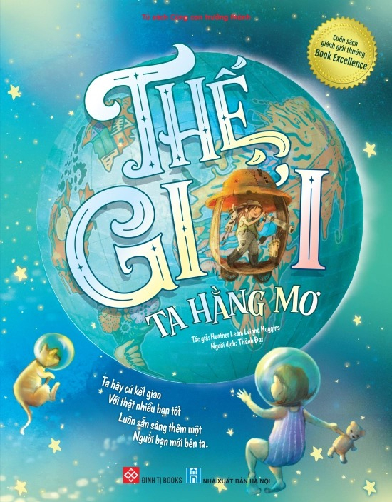 thế giới ta hằng mơ - Ảnh 2