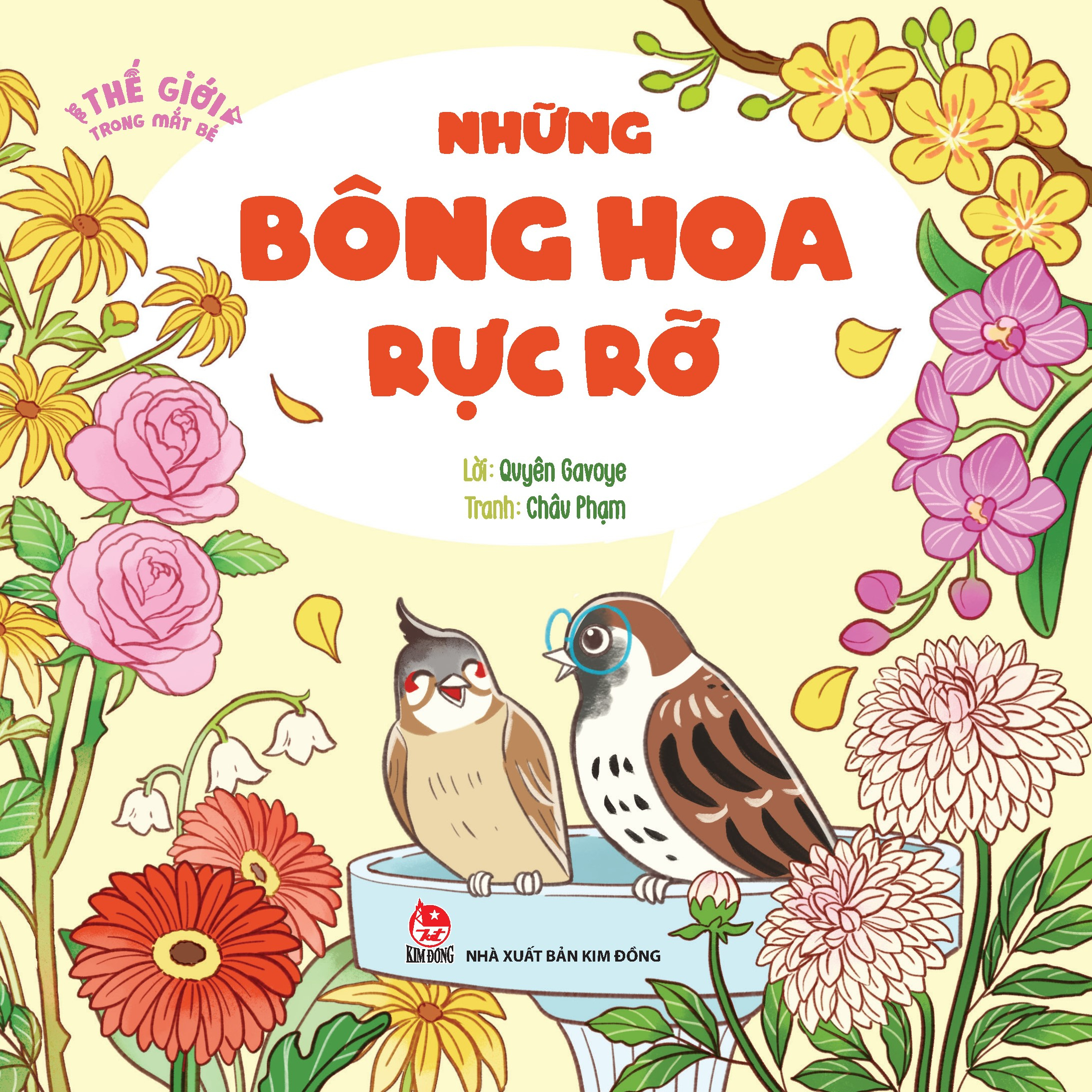 thế giới trong mắt bé - những bông hoa rực rỡ - Ảnh 2