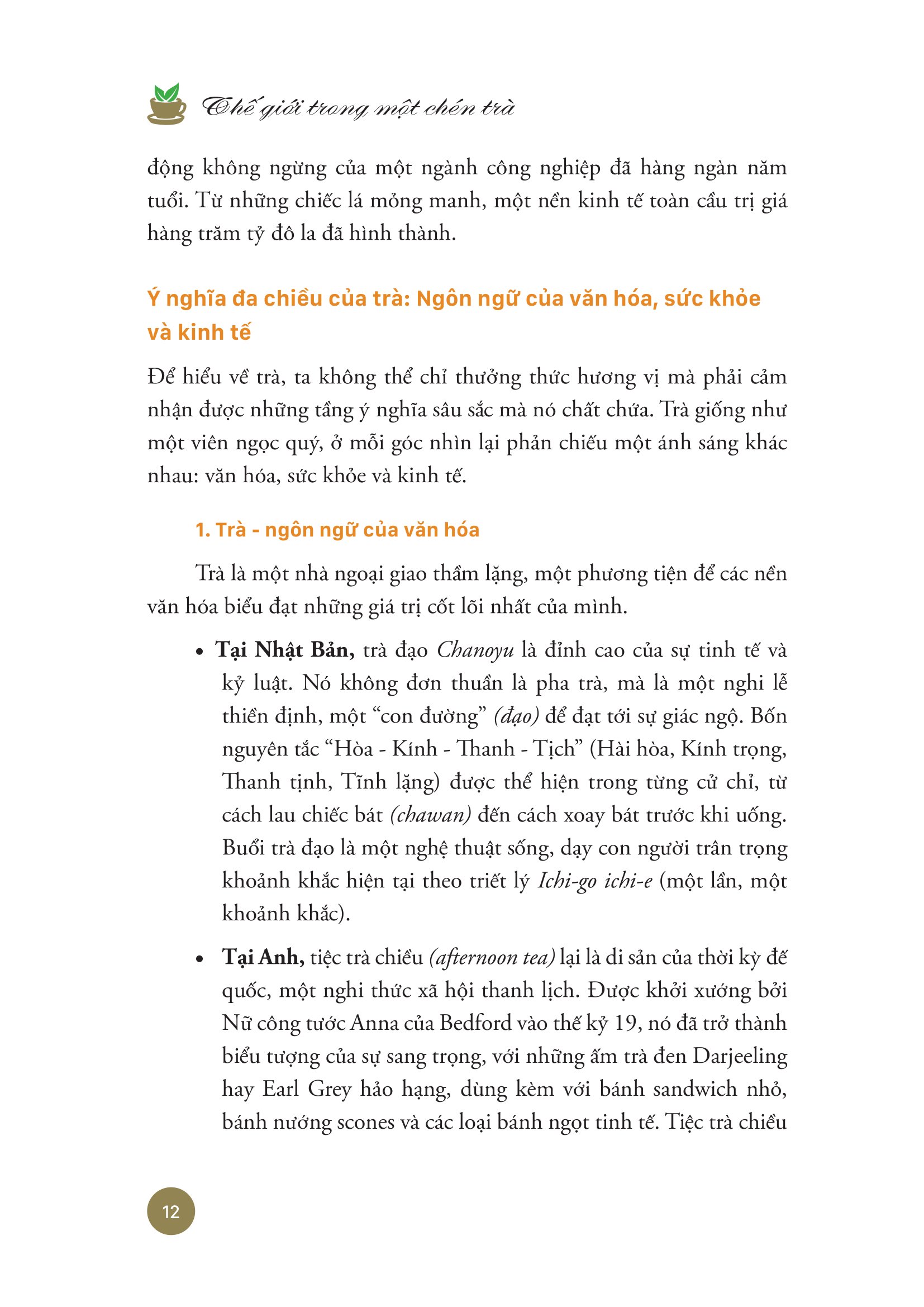 Thế Giới Trong Một Chén Trà - Khám Phá Trà, Trà Đạo Và Văn Hóa Trà Trên Thế Giới - Ảnh 9