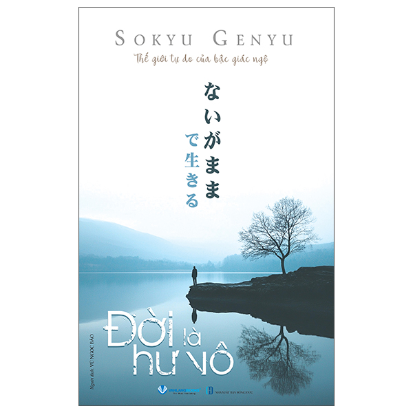 thế giới tự do của bậc giác ngộ - đời là hư vô