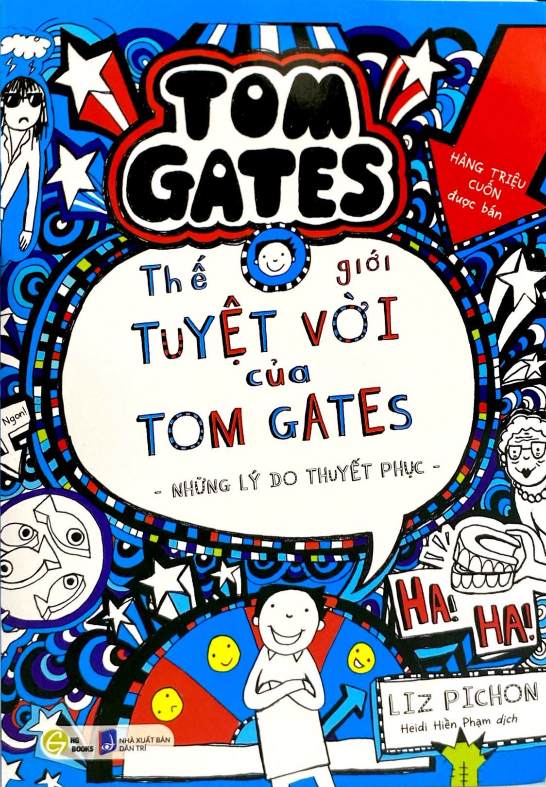 Thế Giới Tuyệt Vời Của Tom Gates - Những Lý Do Thuyết Phục - Ảnh 2