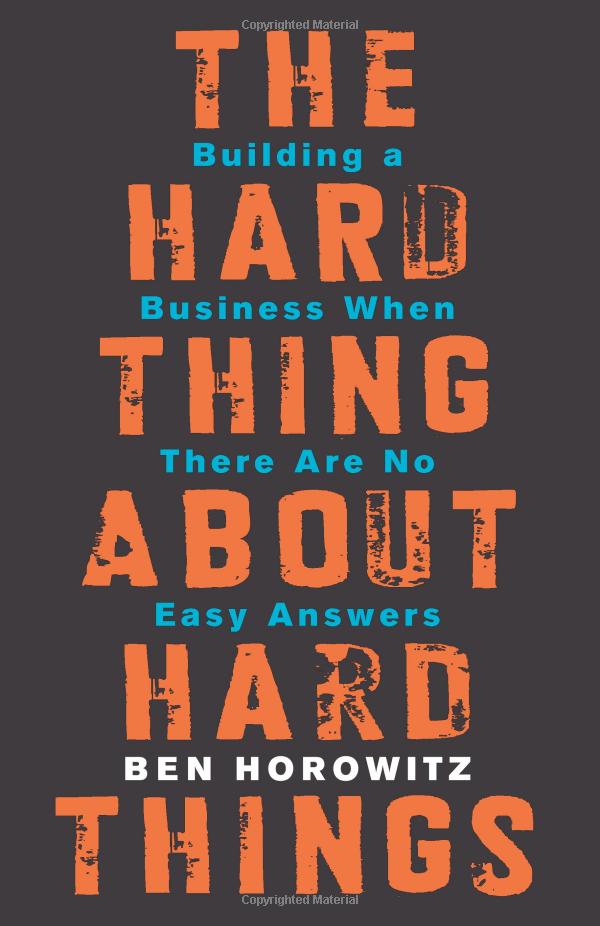 the hard thing about hard things - Ảnh 2