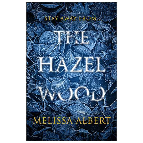 the hazel wood