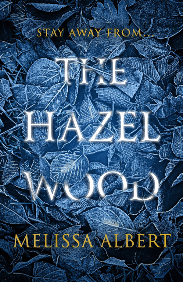 the hazel wood - Ảnh 2