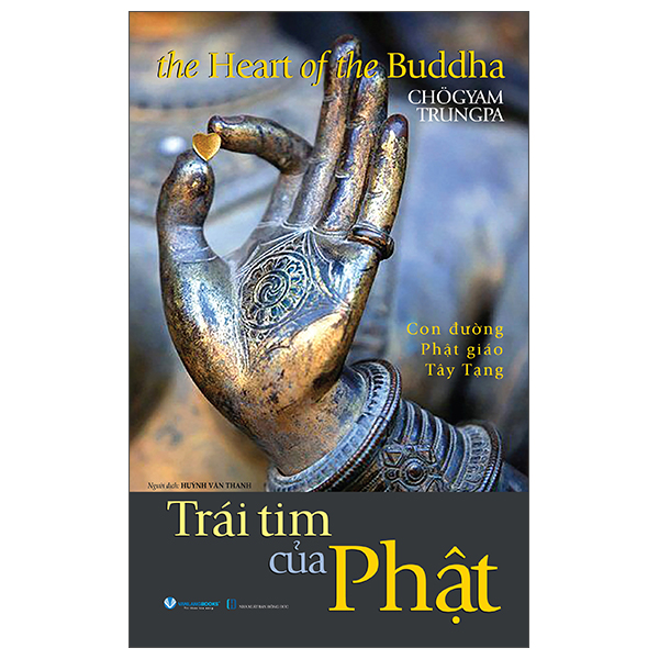 The Heart Of The Buddha - Trái Tim Của Phật