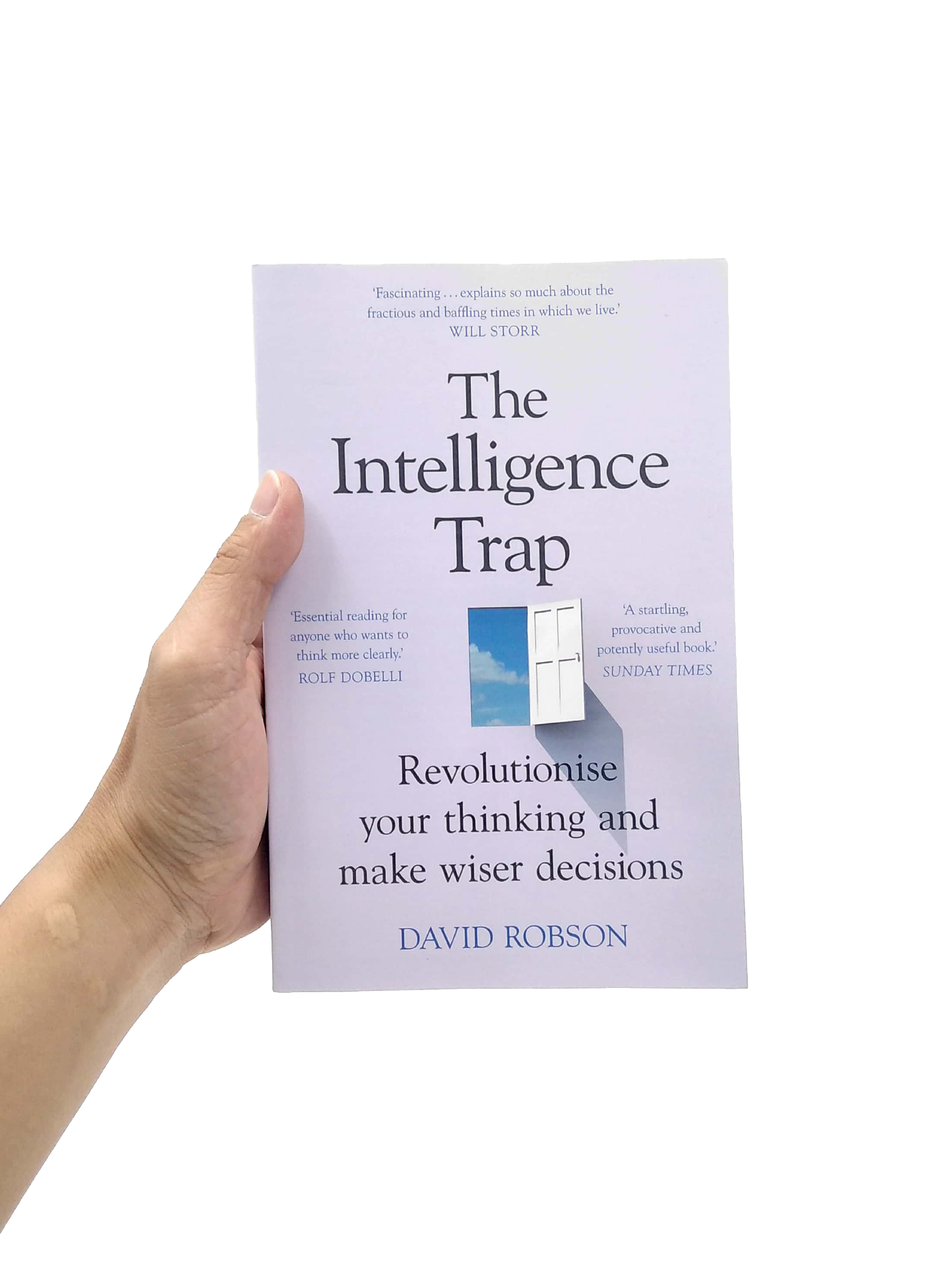 the intelligence trap: revolutionise your thinking and make wiser decisions - Ảnh 7