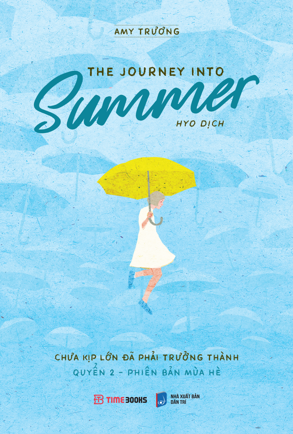 the journey into summer - chưa kịp lớn đã phải trưởng thành - quyển 2 - phiên bản mùa hè - Ảnh 2