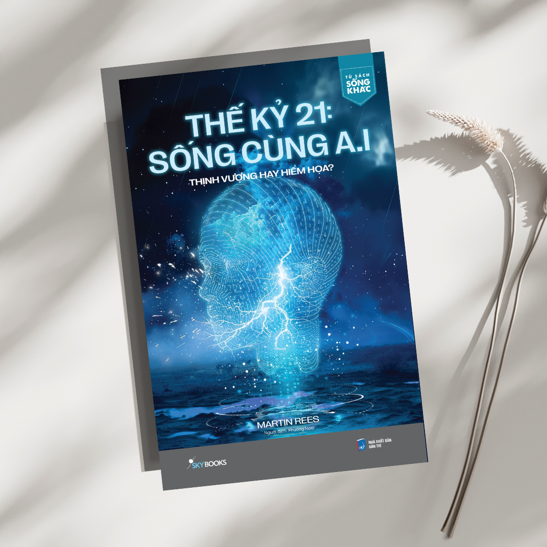 thế kỷ 21: sống cùng a.i - thịnh vượng hay hiểm họa? - Ảnh 3