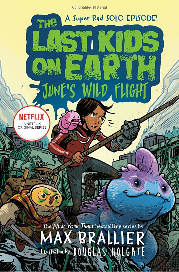 the last kids on earth: june's wild flight - Ảnh 2