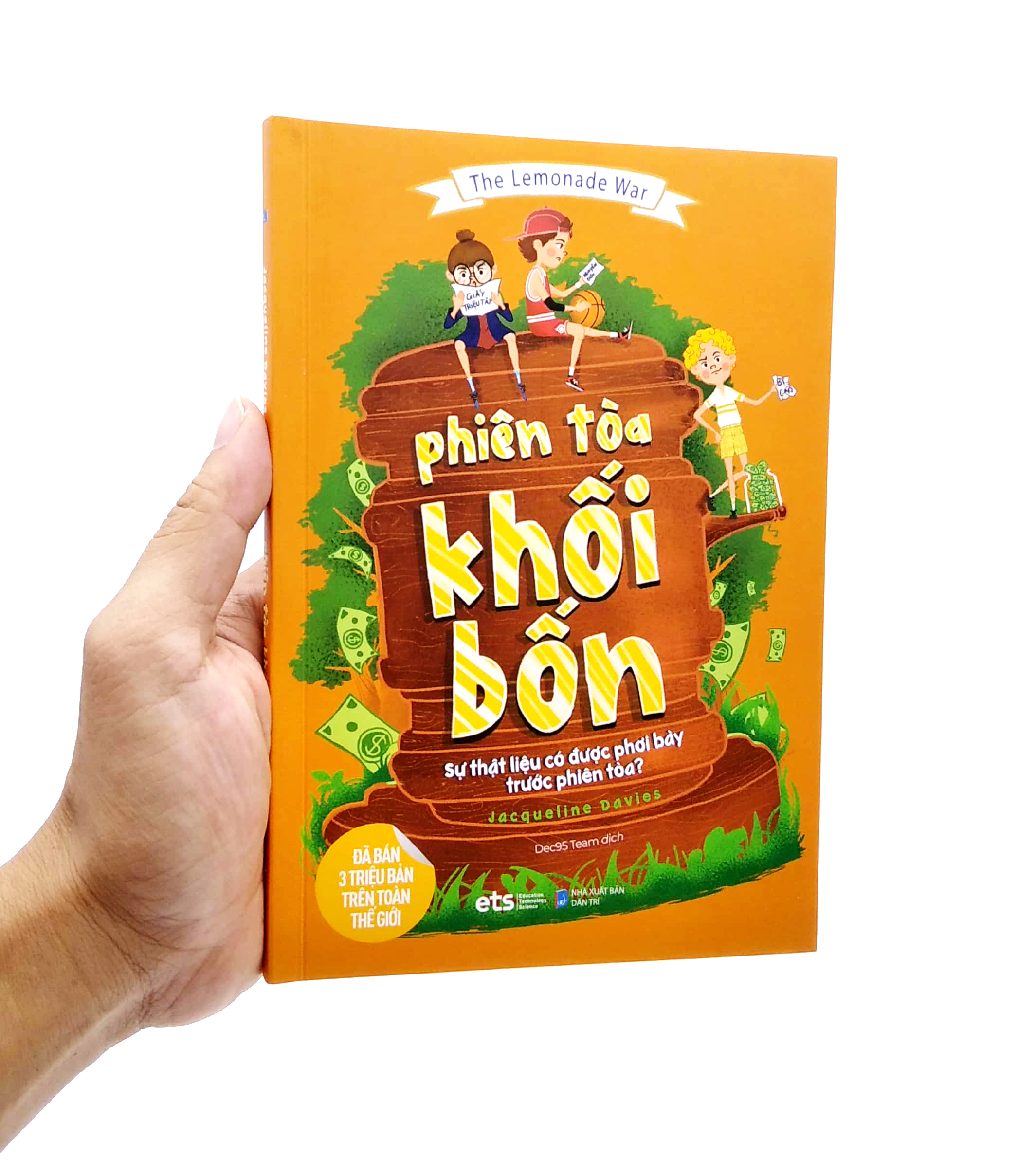 the lemonade war: phiên tòa khối bốn - Ảnh 7