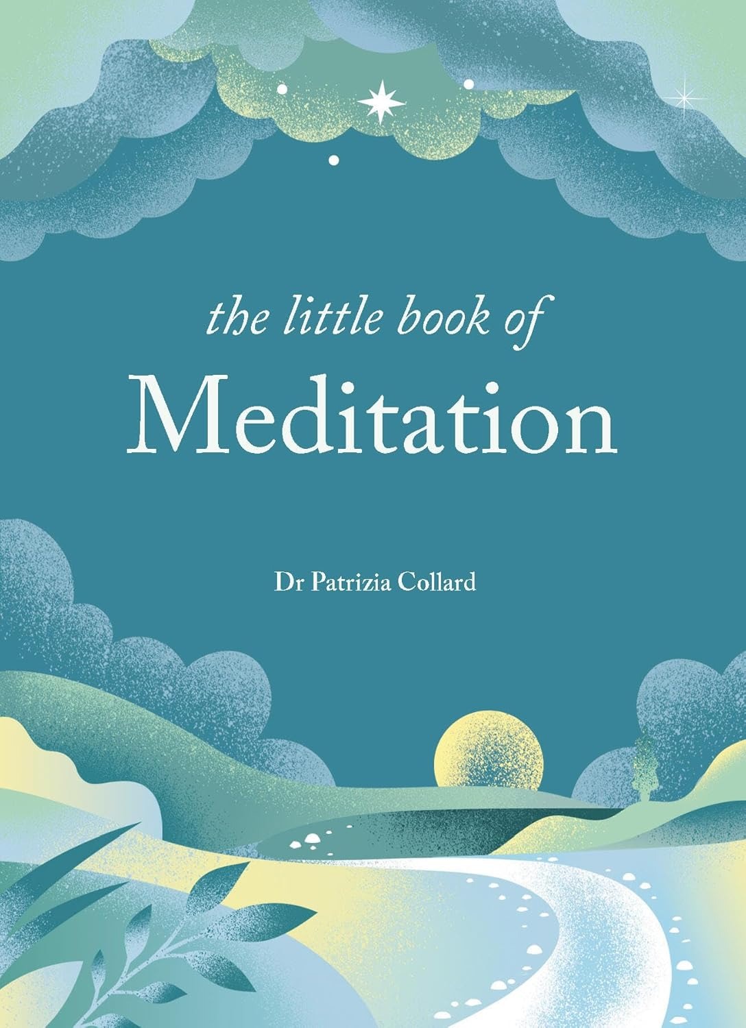 The Little Book Of Meditation - Ảnh 2
