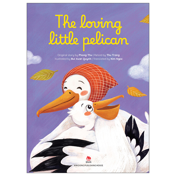 The Loving Little Pelican