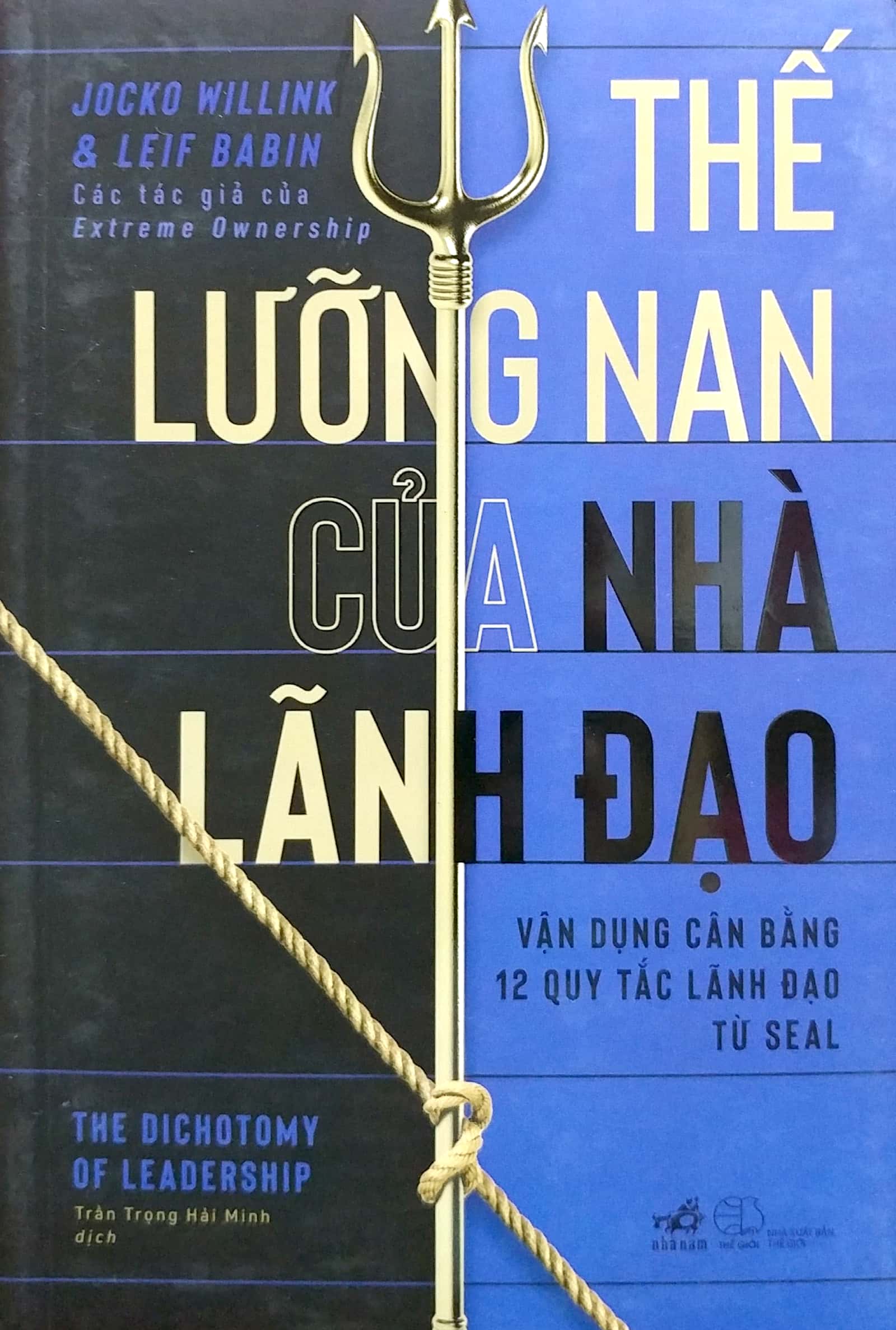 thế lưỡng nan của nhà lãnh đạo - vận dụng cân băng 12 quy tắc lãnh đạo từ seal - Ảnh 3
