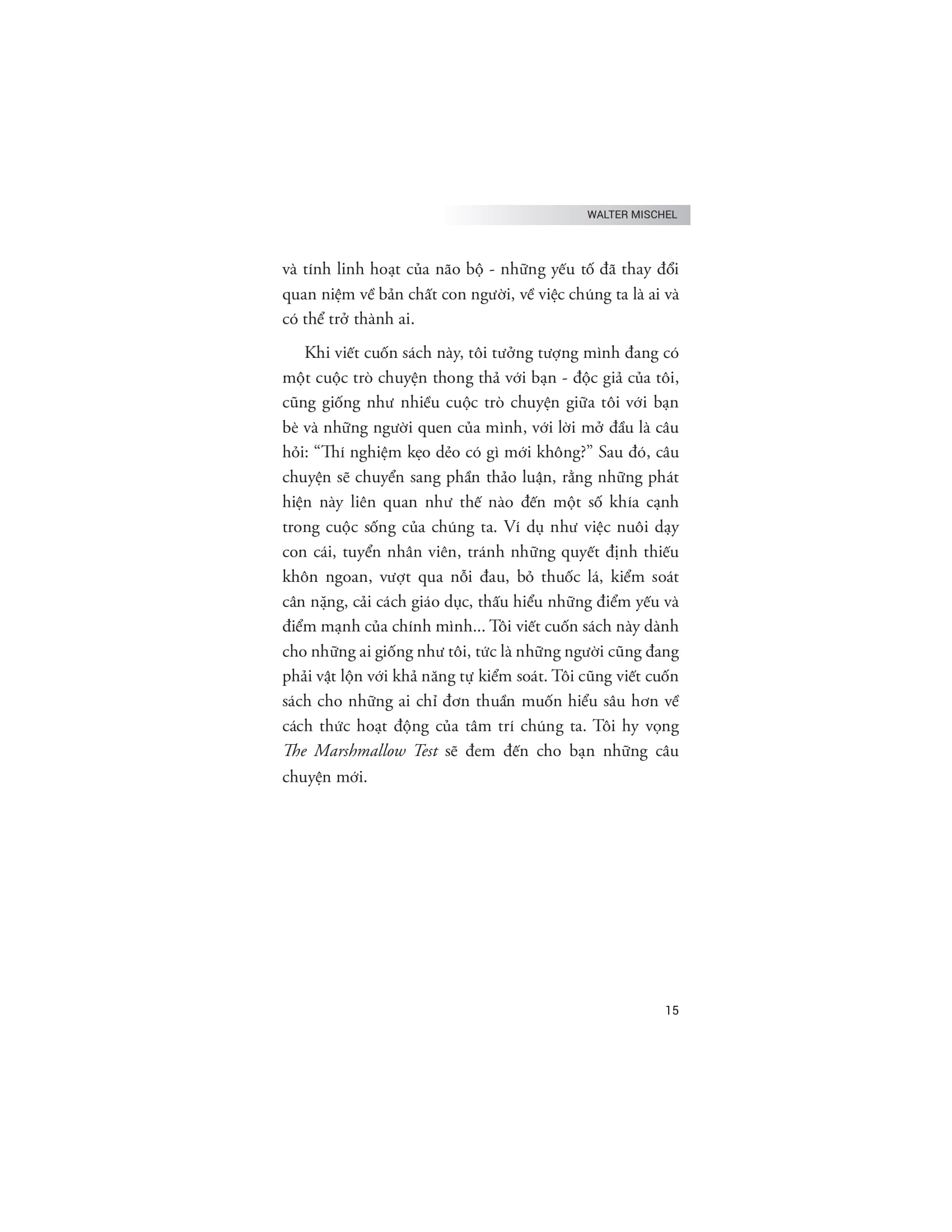 the marshmallow test - hiệu ứng của sự cám dỗ và khai phá sức mạnh của ý chí tự chủ để kiểm soát bản năng - Ảnh 14