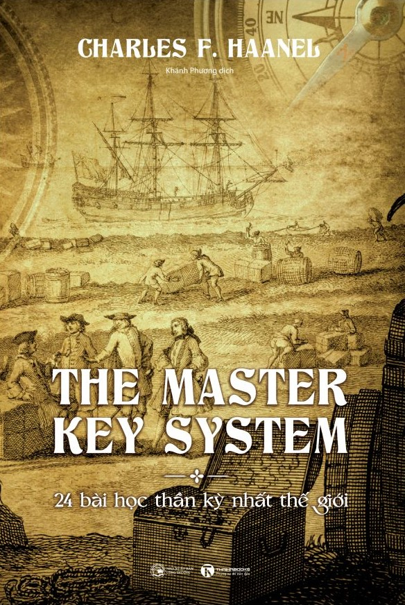 the master key system - 24 bài học thần kỳ nhất thế giới - Ảnh 2
