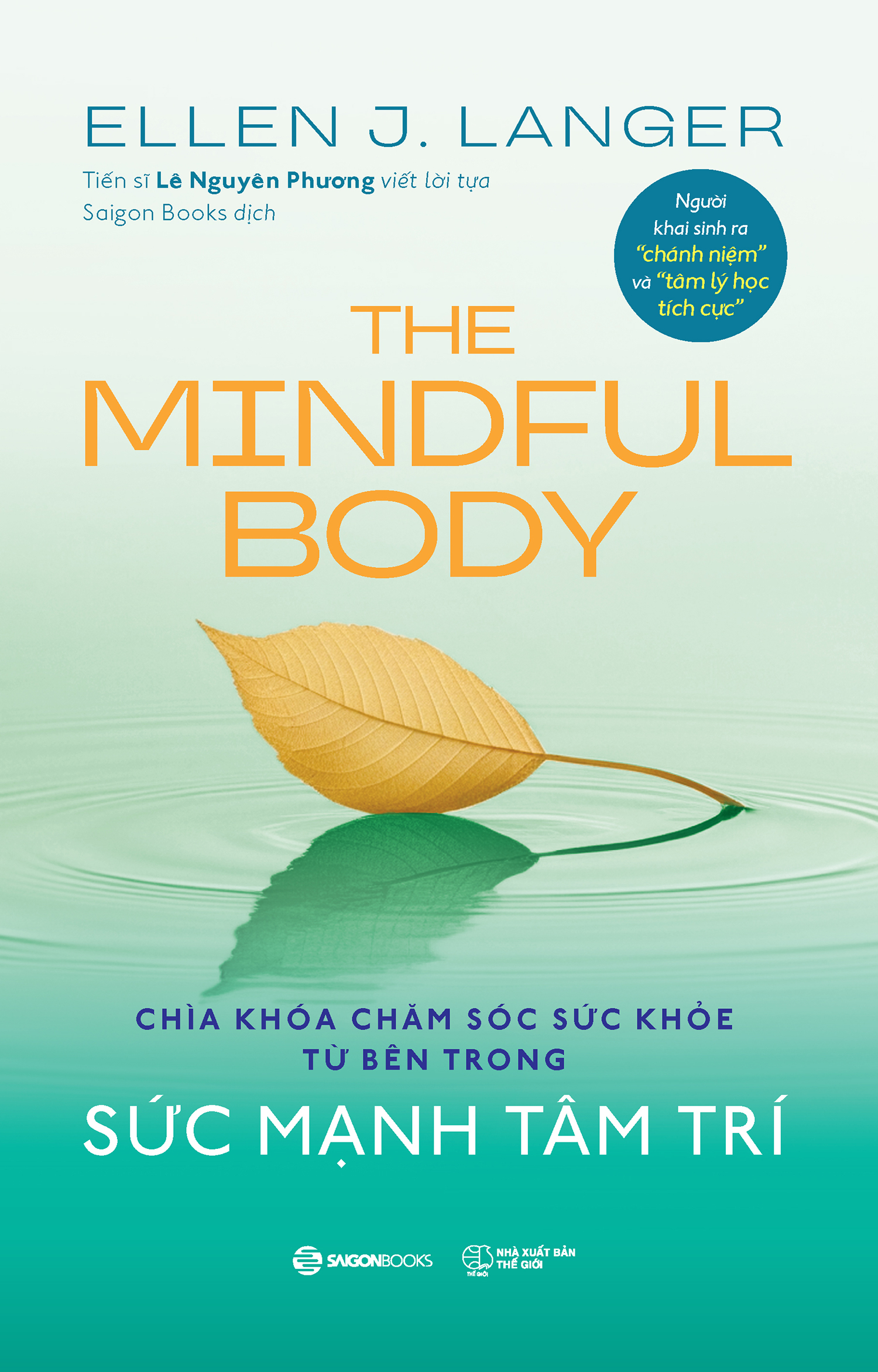 the mindful body - sức mạnh tâm trí - chìa khóa chăm sóc sức khỏe từ bên trong - Ảnh 2
