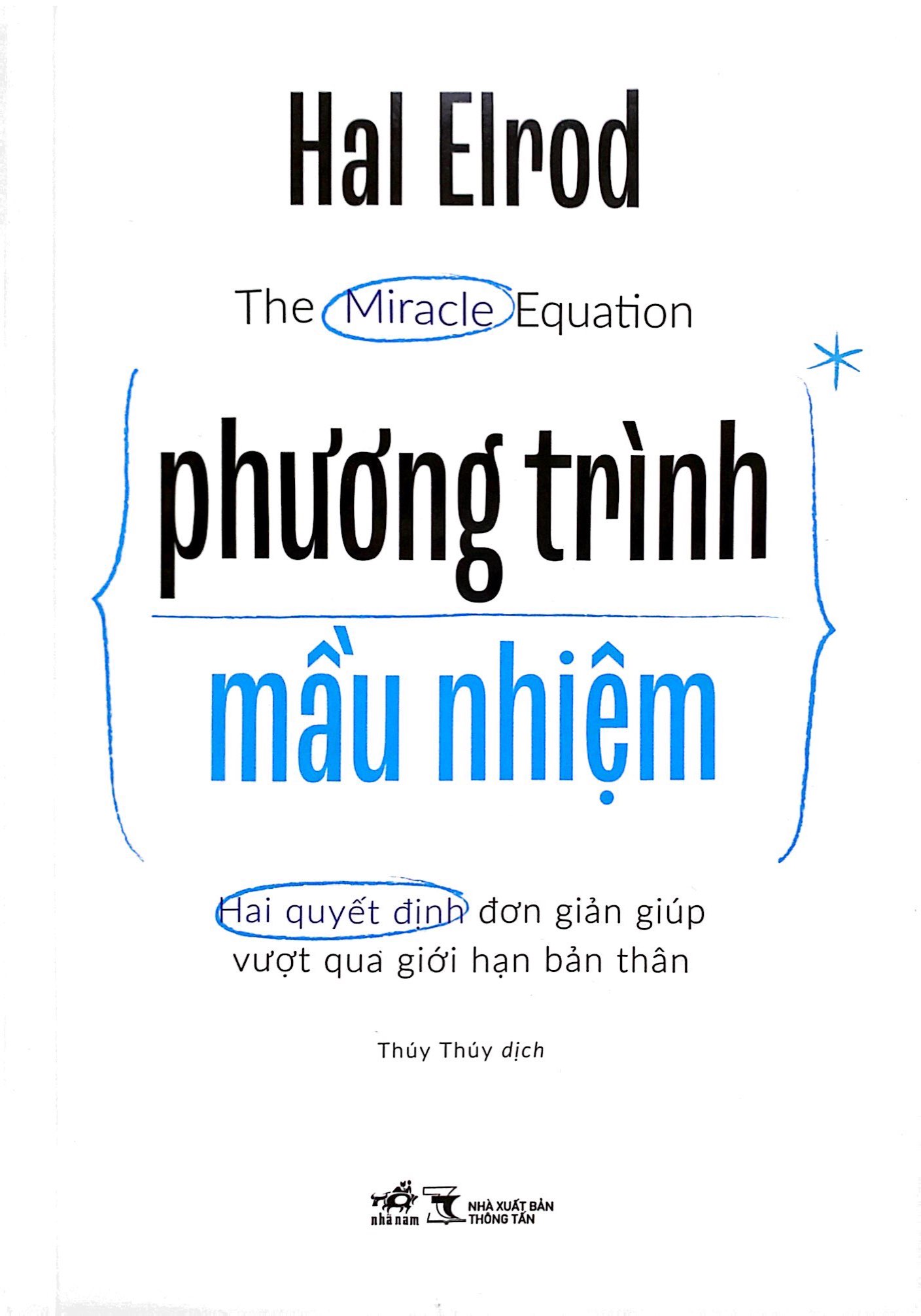 the miracle equation - phương trình mầu nhiệm - Ảnh 2