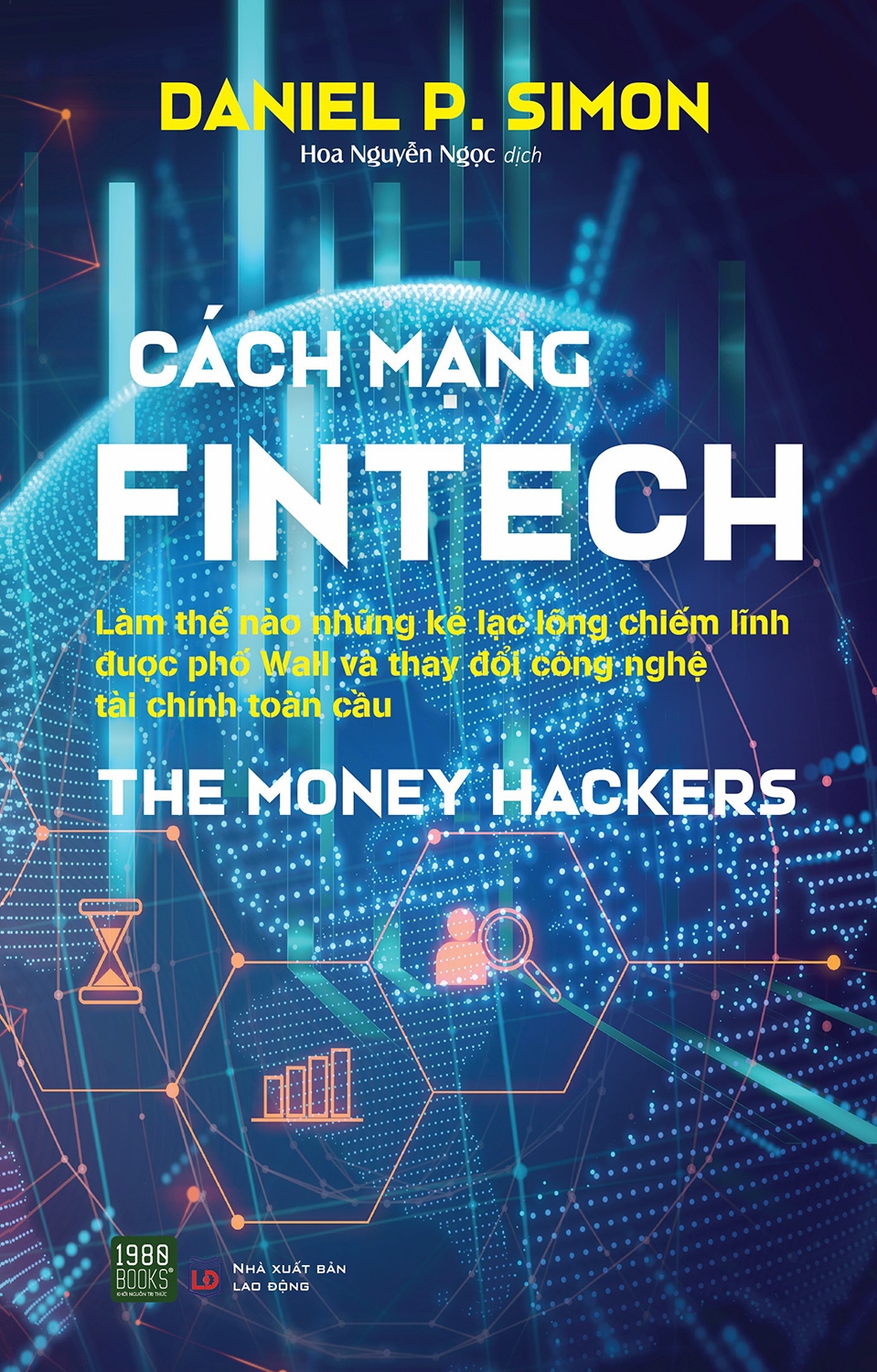 the money hackers cách mạng fintech - Ảnh 2