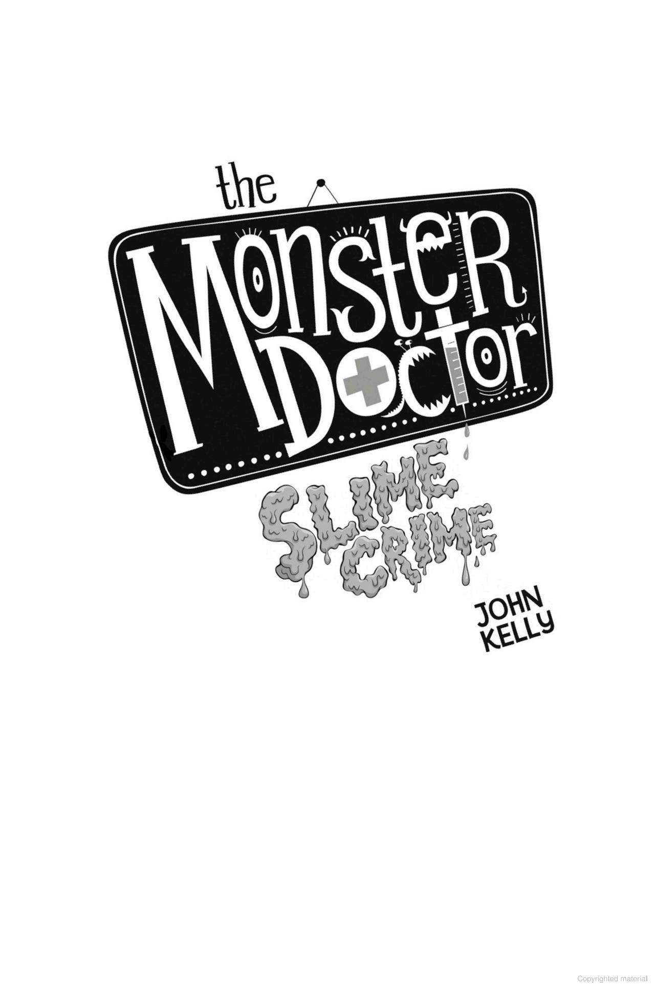 the monster doctor - slime crime - Ảnh 3