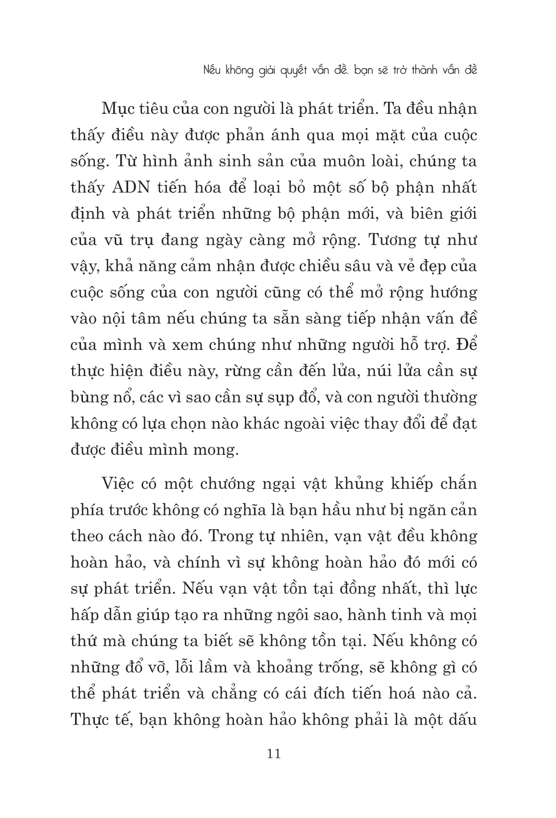 the mountain is you: nếu không giải quyết vấn đề, bạn sẽ trở thành vấn đề - Ảnh 11