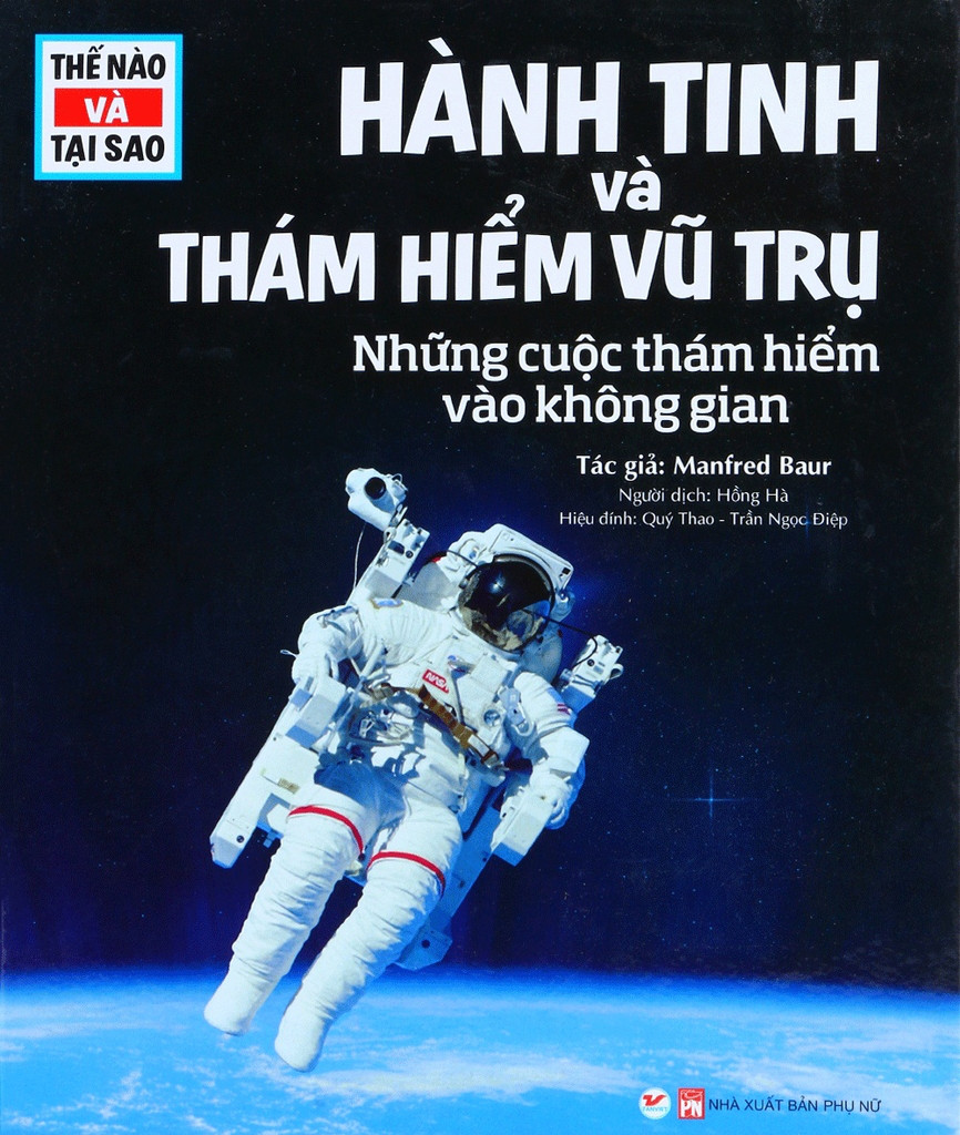 thế nào và tại sao - hành tinh và thám hiểm vũ trụ - Ảnh 2
