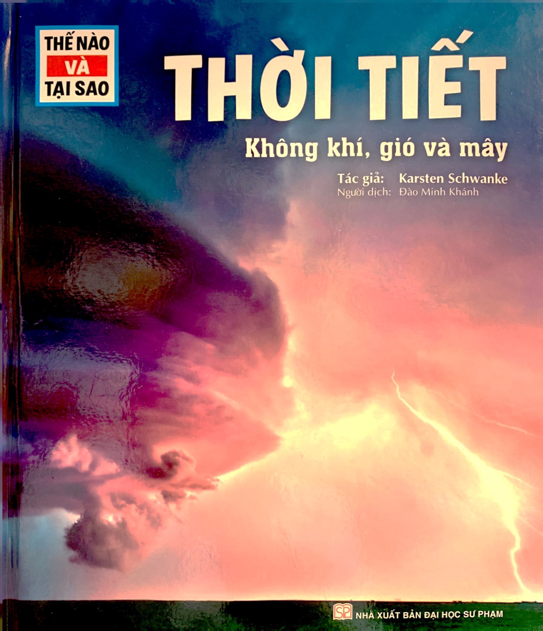 thế nào và tại sao - thời tiết không khí, gió và mây - Ảnh 2