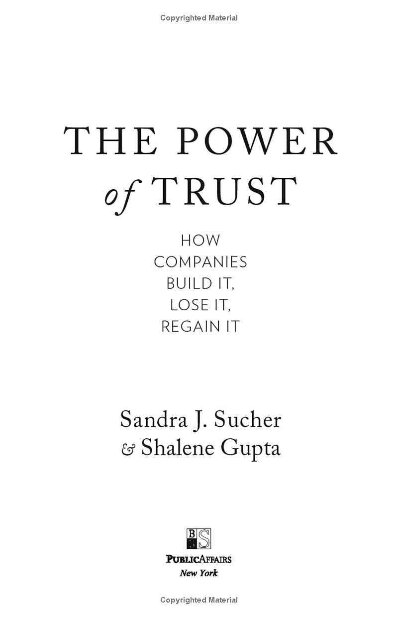 the power of trust: how companies build it, lose it, regain it - Ảnh 3