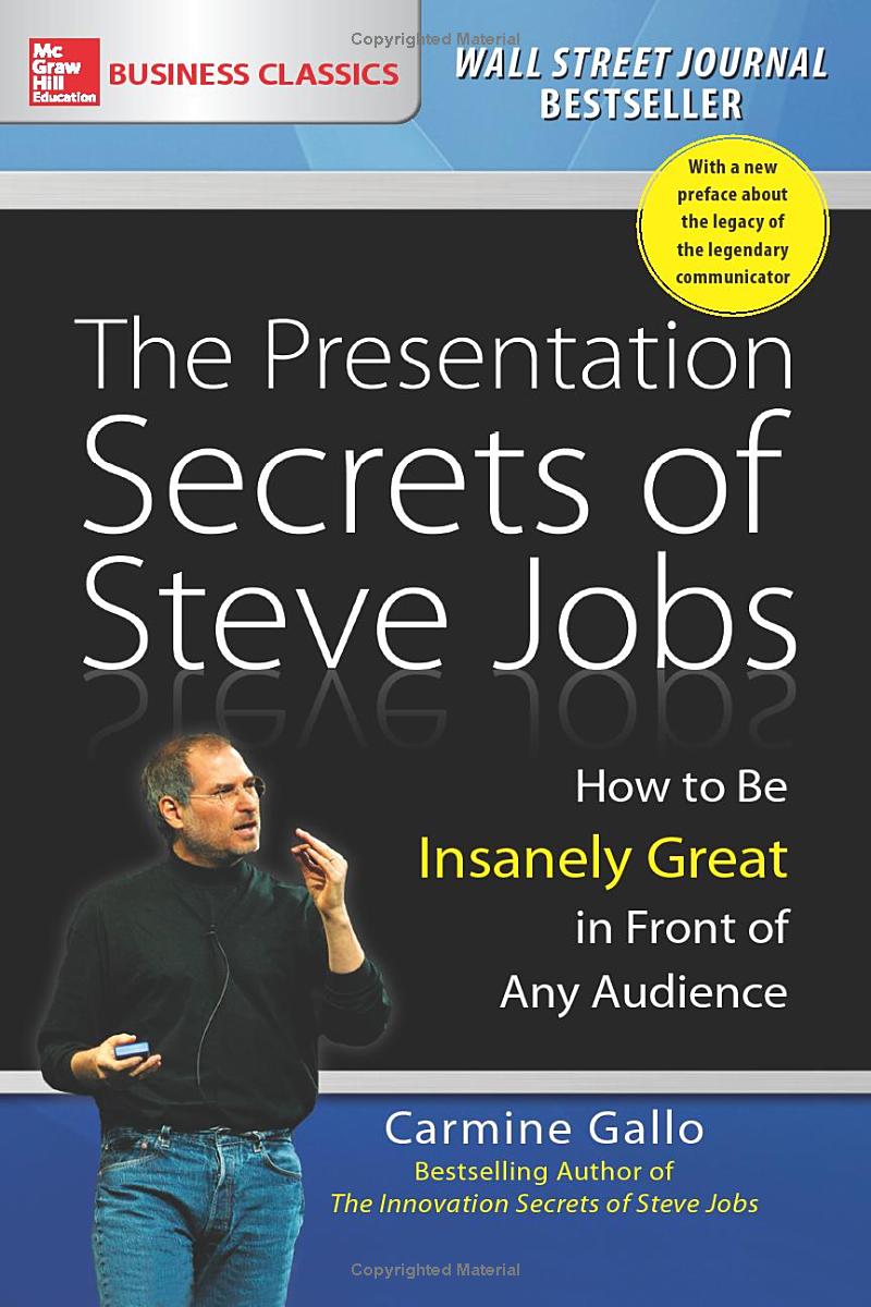 the presentation secrets of steve jobs: how to be insanely great in front of any audience - Ảnh 2