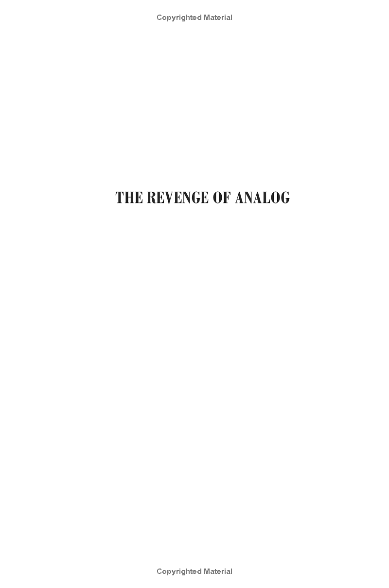 the revenge of analog: real things and why they matter - Ảnh 2