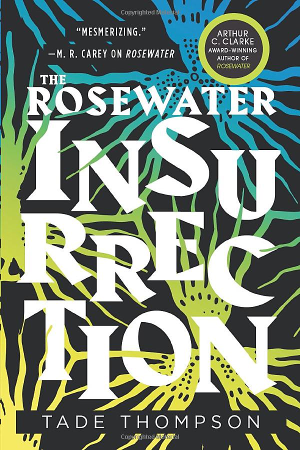 the rosewater insurrection (wormwood trilogy) - Ảnh 2