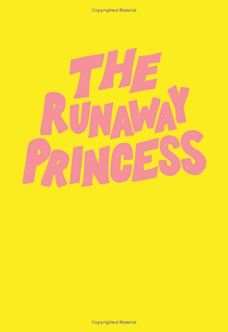 the runaway princess: a graphic novel - Ảnh 3