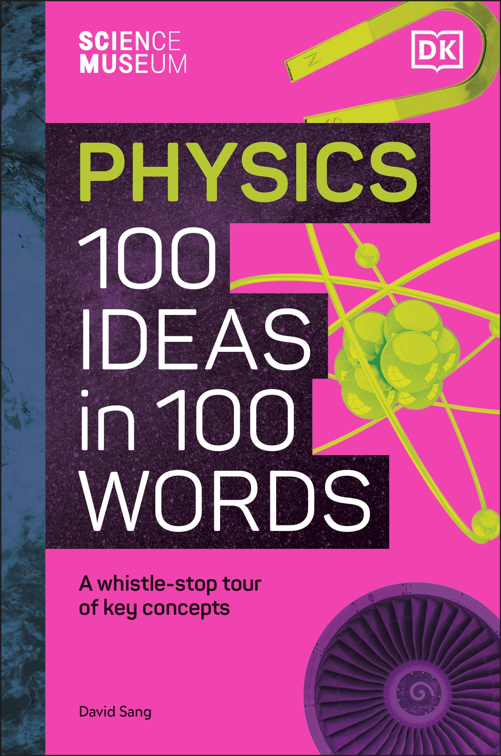 the science museum 100 physics ideas in 100 words - Ảnh 3
