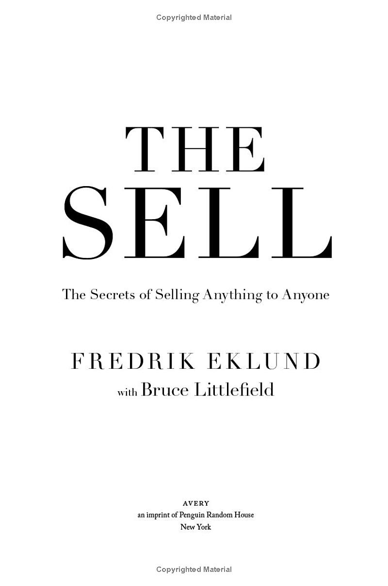 the sell: the secrets of selling anything to anyone - Ảnh 2