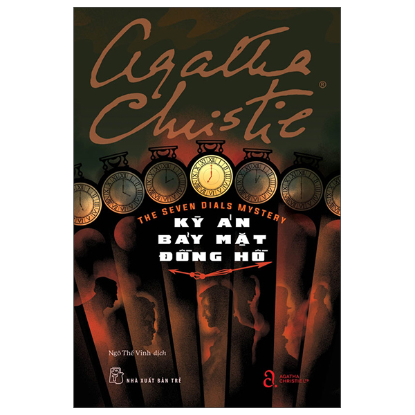 The Seven Dials Mystery - Kỳ Án Bảy Mặt Đồng Hồ