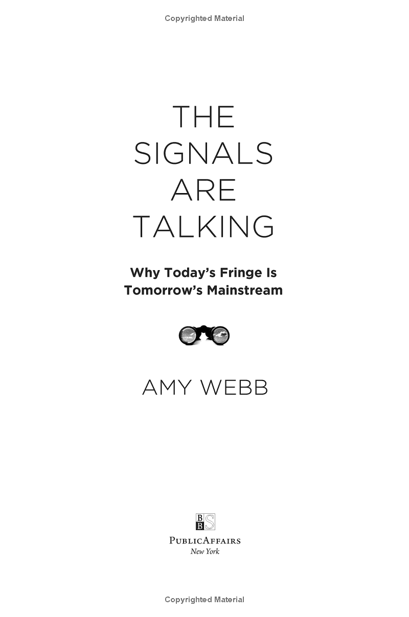 the signals are talking: why today's fringe is tomorrow's mainstream - Ảnh 4