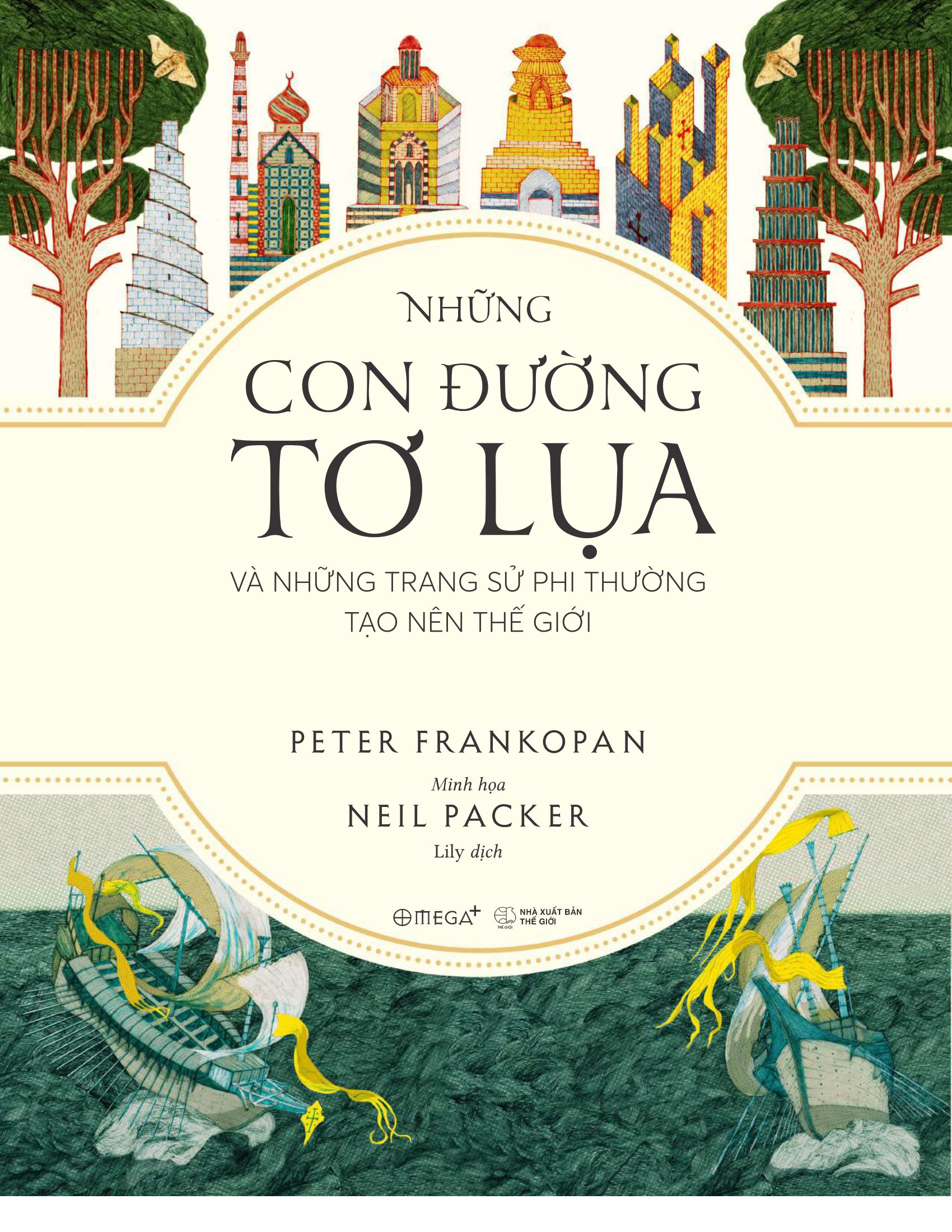 the silk roads - những con đường tơ lụa và những trang sử phi thường tạo nên thế giới - Ảnh 3