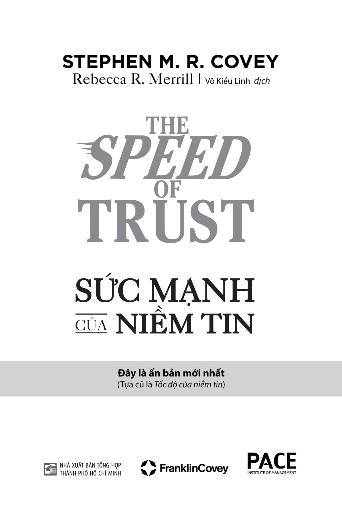 the speed of trust - sức mạnh của niềm tin - Ảnh 6