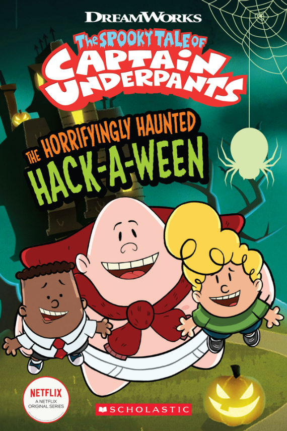the spooky tales of captain underpants: the horrifyingly haunted hack-a-ween - Ảnh 2