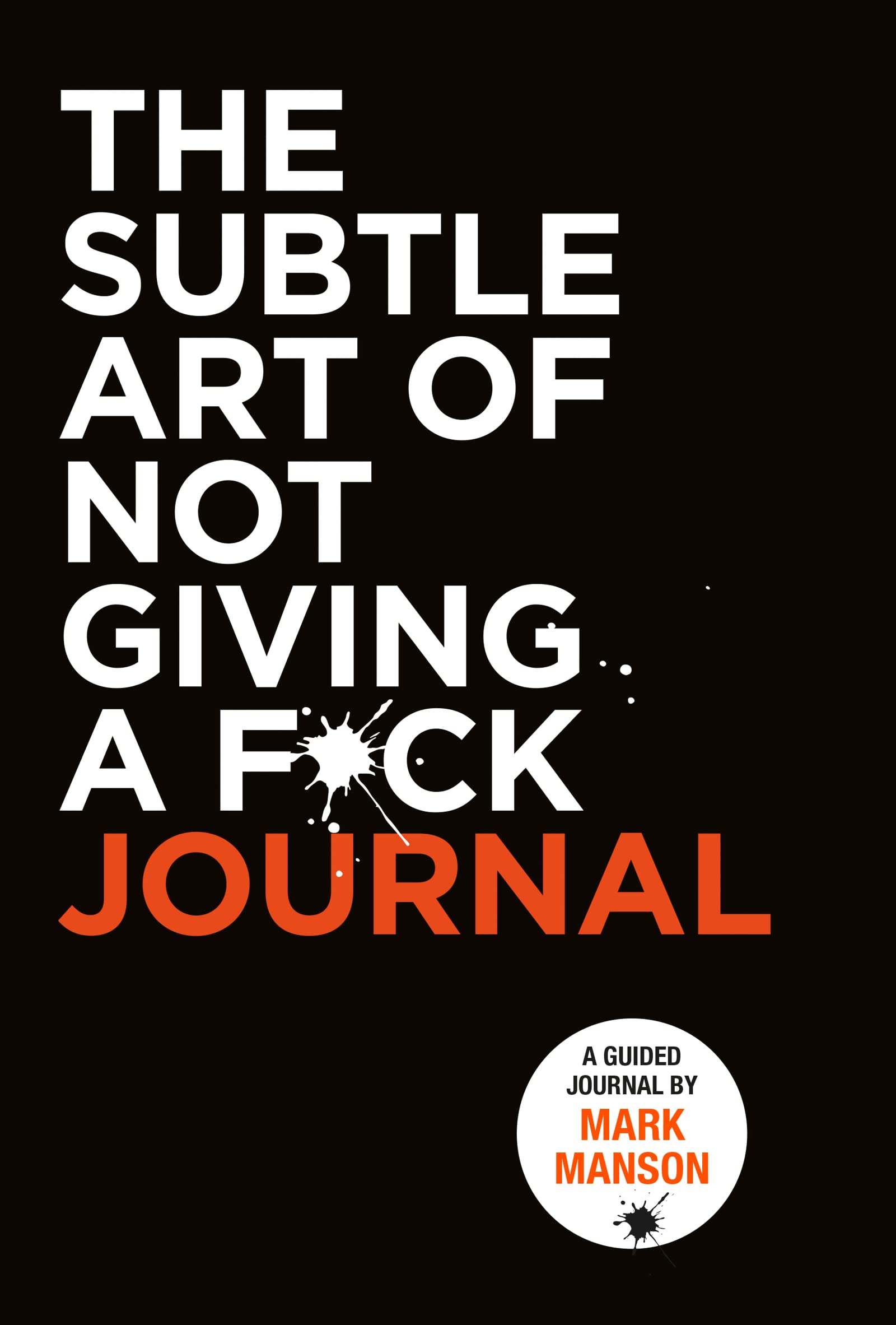 the subtle art of not giving a f*ck journal - Ảnh 2