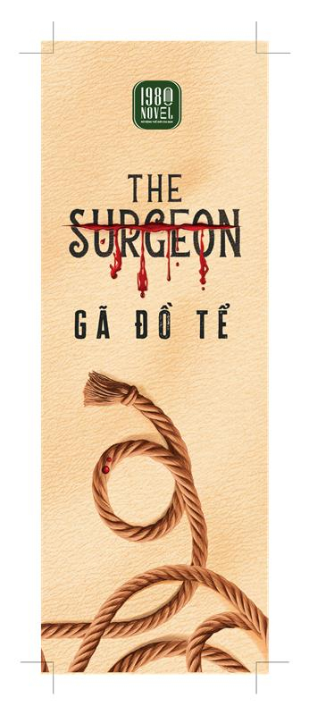 the surgeon - gã đồ tể - Ảnh 3