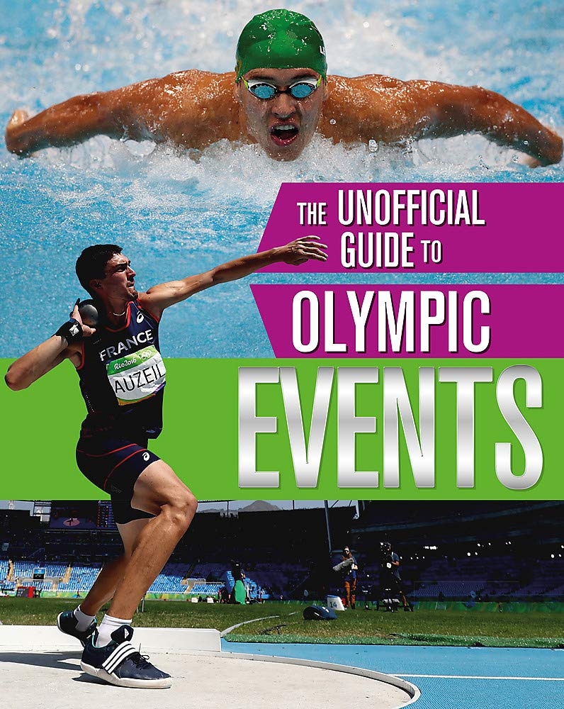 the unofficial guide to the olympic games: events - Ảnh 2