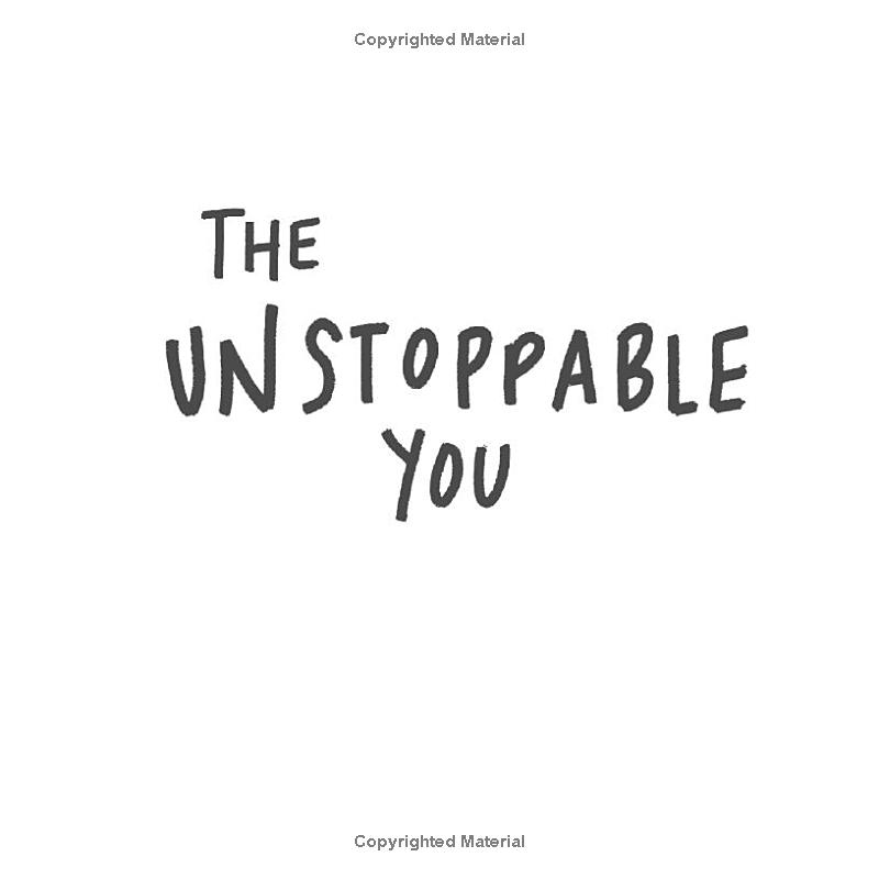 The Unstoppable You: 7 Ways To Tap Into Your Potential For Success - Ảnh 3