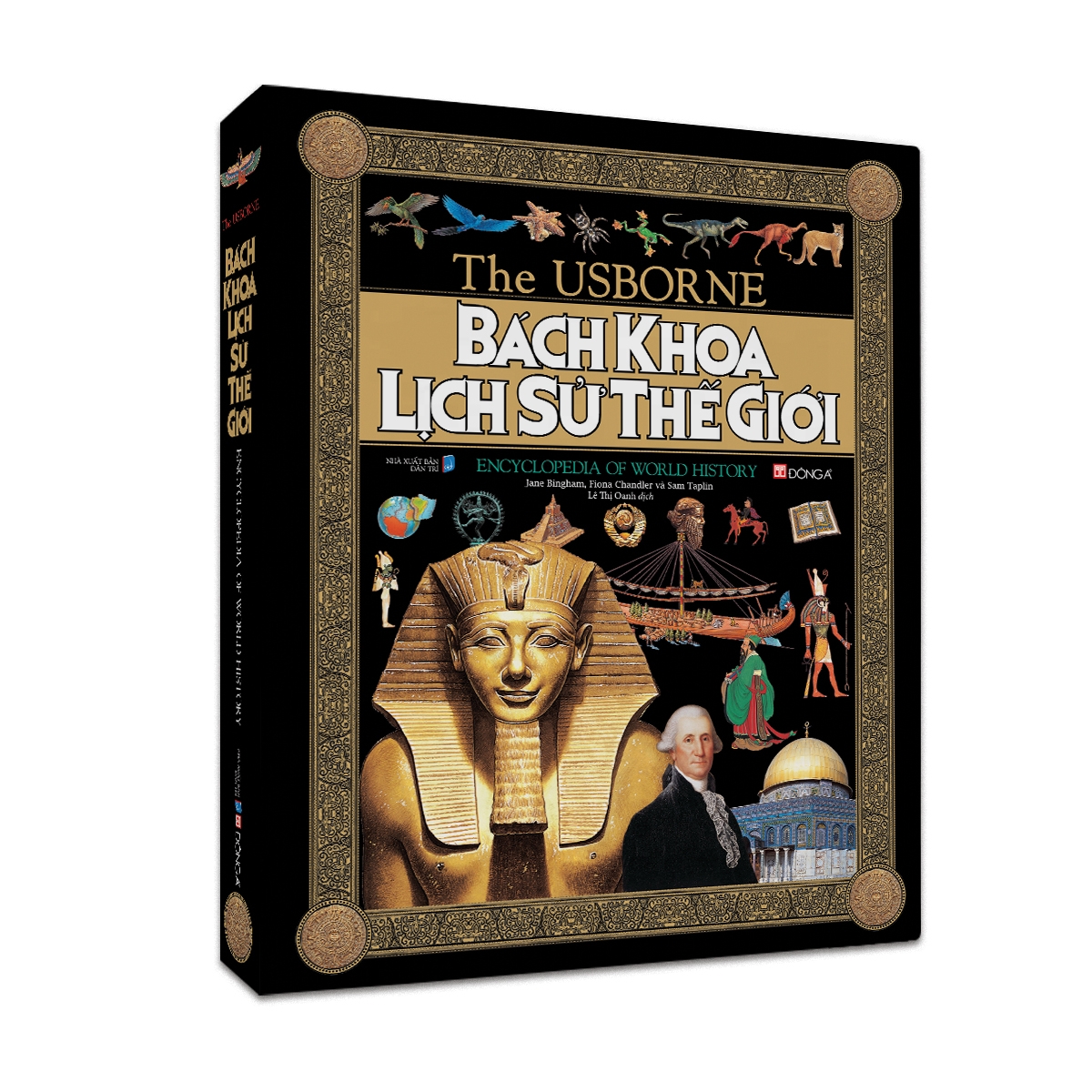 the usborne: bách khoa lịch sử thế giới - encyclopedia of world history - Ảnh 2