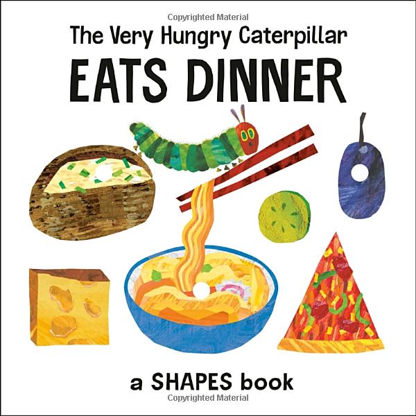 the very hungry caterpillar eats dinner: a shapes book (the world of eric carle) - Ảnh 2