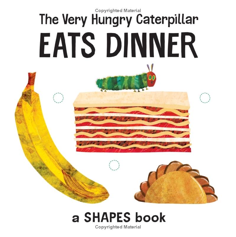 the very hungry caterpillar eats dinner: a shapes book (the world of eric carle) - Ảnh 4