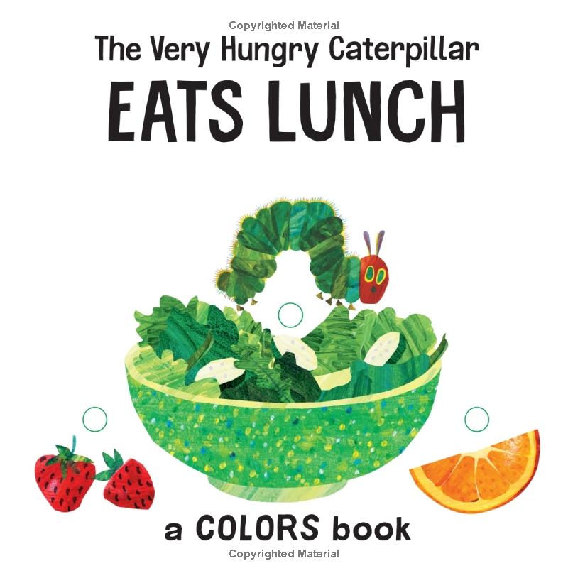 the very hungry caterpillar eats lunch: a colors book (the world of eric carle) - Ảnh 4