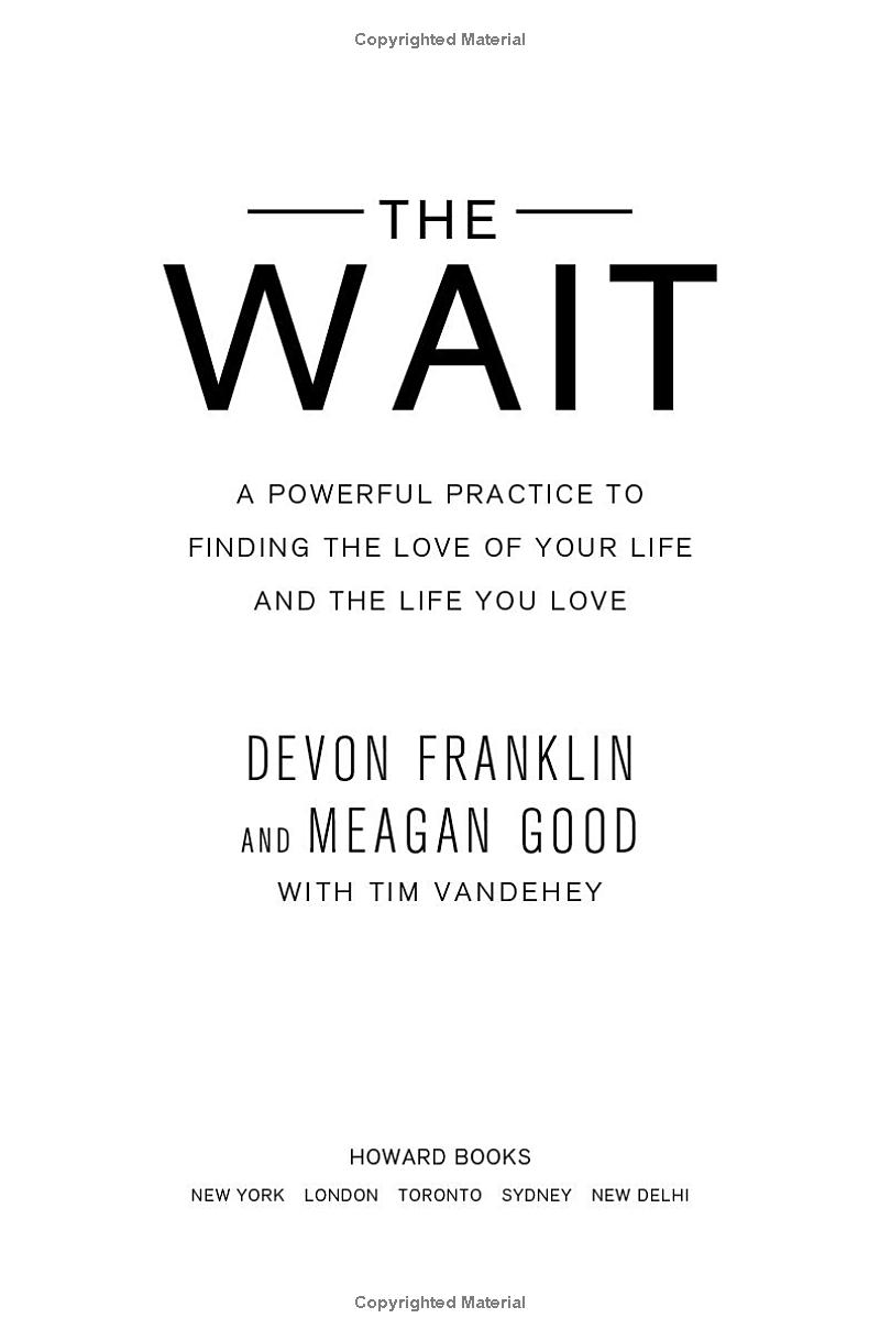 the wait: a powerful practice for finding the love of your life and the life you love - Ảnh 7