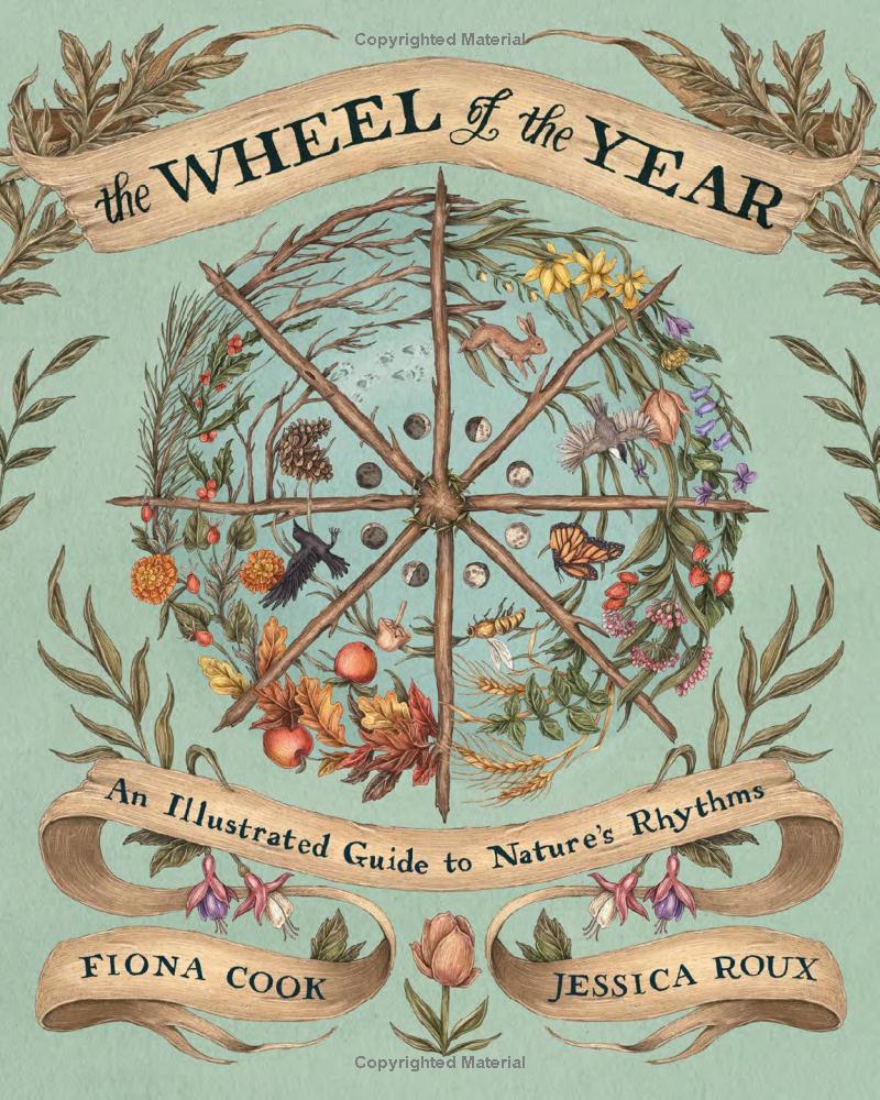 The Wheel Of The Year - An Illustrated Guide To Nature's Rhythms - Ảnh 2