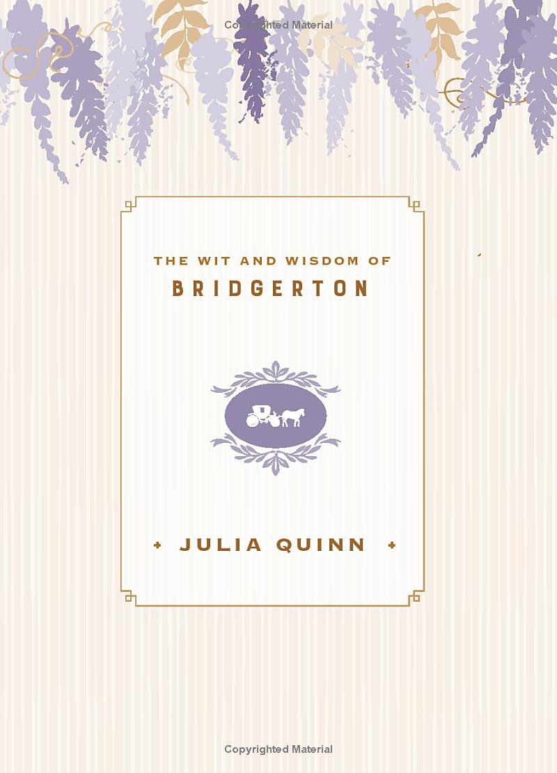 the wit and wisdom of bridgerton: lady whistledown's official guide - Ảnh 6
